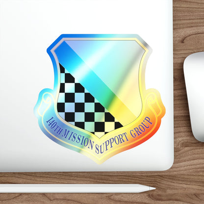 140th Mission Support Group (U.S. Air Force) Holographic STICKER Die-Cut Vinyl Decal-The Sticker Space
