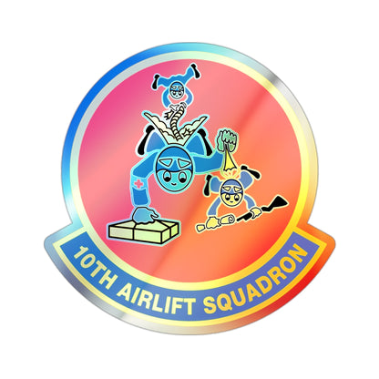 10th Airlift Squadron (U.S. Air Force) Holographic STICKER Die-Cut Vinyl Decal-2 Inch-The Sticker Space
