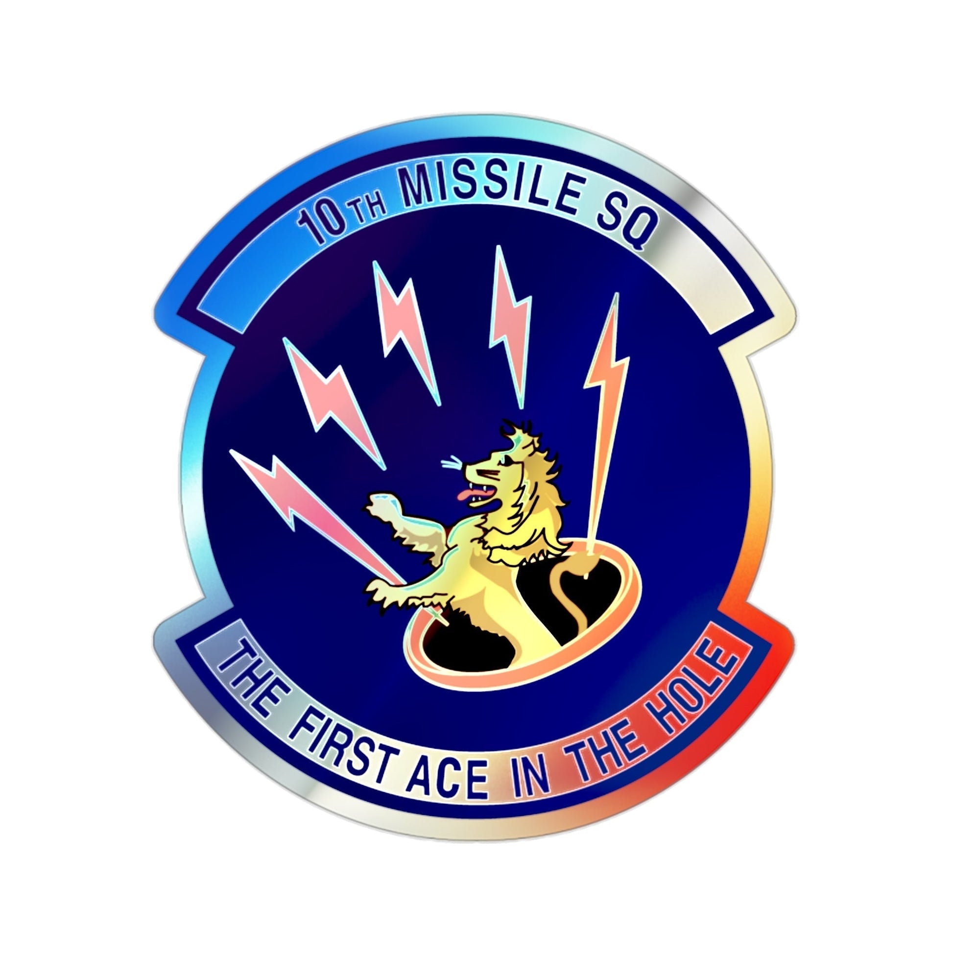 10th Missile SQ The First In The Hole (U.S. Air Force) Holographic STICKER Die-Cut Vinyl Decal-2 Inch-The Sticker Space