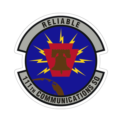 111th Communications Squadron (U.S. Air Force) STICKER Vinyl Die-Cut Decal-4 Inch-The Sticker Space