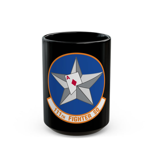 111th Fighter Squadron (U.S. Air Force) Black Coffee Mug-15oz-The Sticker Space