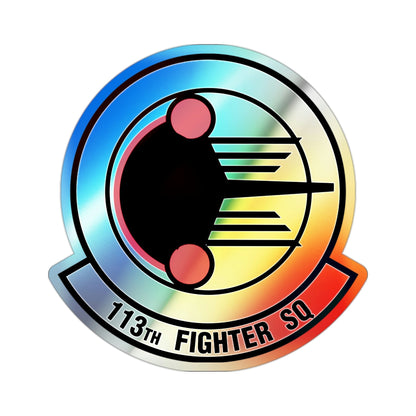 113 Fighter Squadron (U.S. Air Force) Holographic STICKER Die-Cut Vinyl Decal-2 Inch-The Sticker Space
