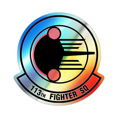 113 Fighter Squadron (U.S. Air Force) Holographic STICKER Die-Cut Vinyl Decal-3 Inch-The Sticker Space