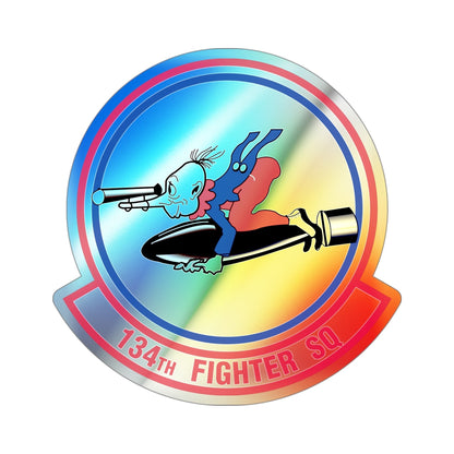 134 Fighter Squadron (U.S. Air Force) Holographic STICKER Die-Cut Vinyl Decal-4 Inch-The Sticker Space