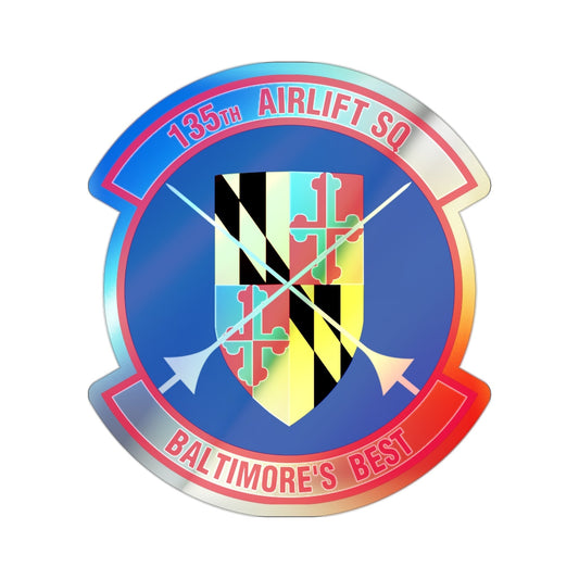 135 Airlift Squadron (U.S. Air Force) Holographic STICKER Die-Cut Vinyl Decal-2 Inch-The Sticker Space