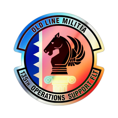 135th Operations Support Flight (U.S. Air Force) Holographic STICKER Die-Cut Vinyl Decal-3 Inch-The Sticker Space