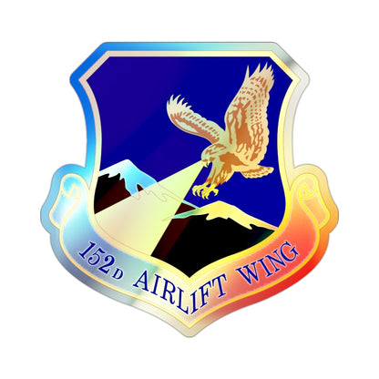 152d Airlift Wing (U.S. Air Force) Holographic STICKER Die-Cut Vinyl Decal-2 Inch-The Sticker Space