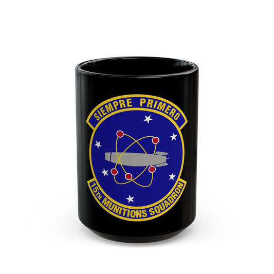 15th Munitions Squadron (U.S. Air Force) Black Coffee Mug-15oz-The Sticker Space