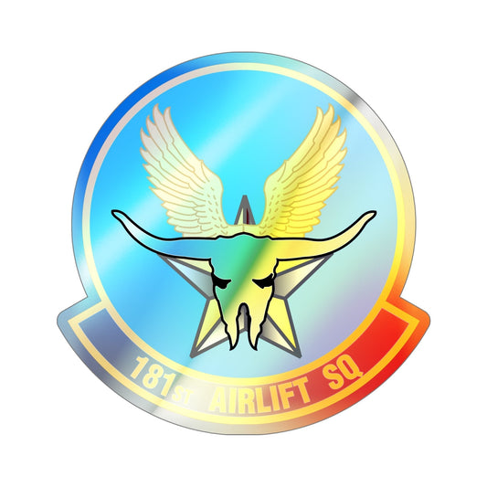 181 Airlift Squadron (U.S. Air Force) Holographic STICKER Die-Cut Vinyl Decal-6 Inch-The Sticker Space