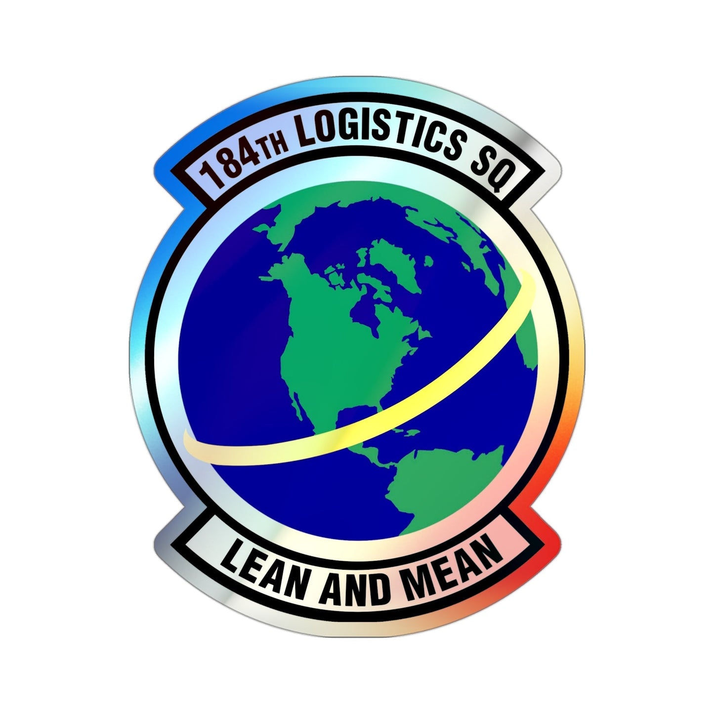 184th Logistics Squadron (U.S. Air Force) Holographic STICKER Die-Cut Vinyl Decal-3 Inch-The Sticker Space