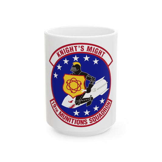 19th Munitions Squadron (U.S. Air Force) White Coffee Mug-15oz-The Sticker Space