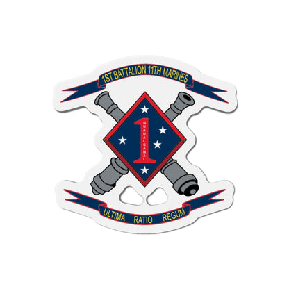 1st Battalion 11th Marines (USMC) Die-Cut Magnet-4 Inch-The Sticker Space