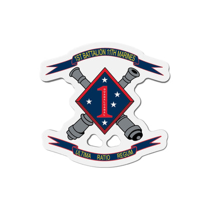 1st Battalion 11th Marines (USMC) Die-Cut Magnet-6 Inch-The Sticker Space