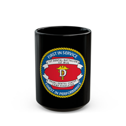 1st Dental Btn Naval Dental Cnt Camp Pendleton (U.S. Navy) Black Coffee Mug-15oz-The Sticker Space