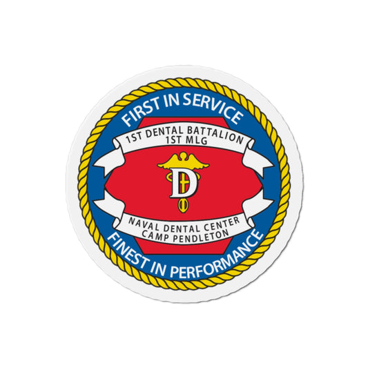 1st Dental Btn Naval Dental Cnt Camp Pendleton (U.S. Navy) Die-Cut Magnet-2" x 2"-The Sticker Space