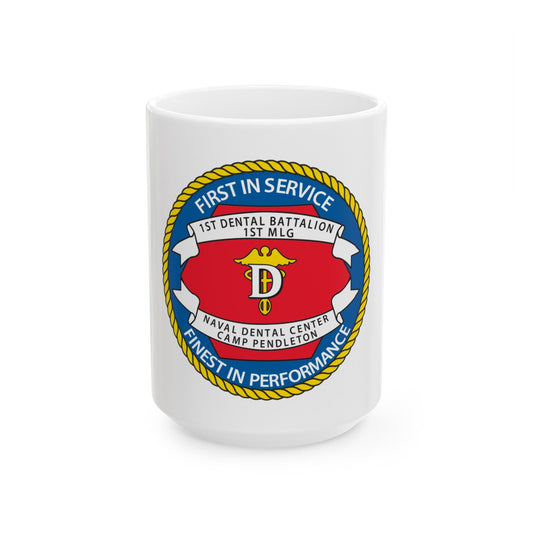 1st Dental Btn Naval Dental Cnt Camp Pendleton (U.S. Navy) White Coffee Mug-15oz-The Sticker Space