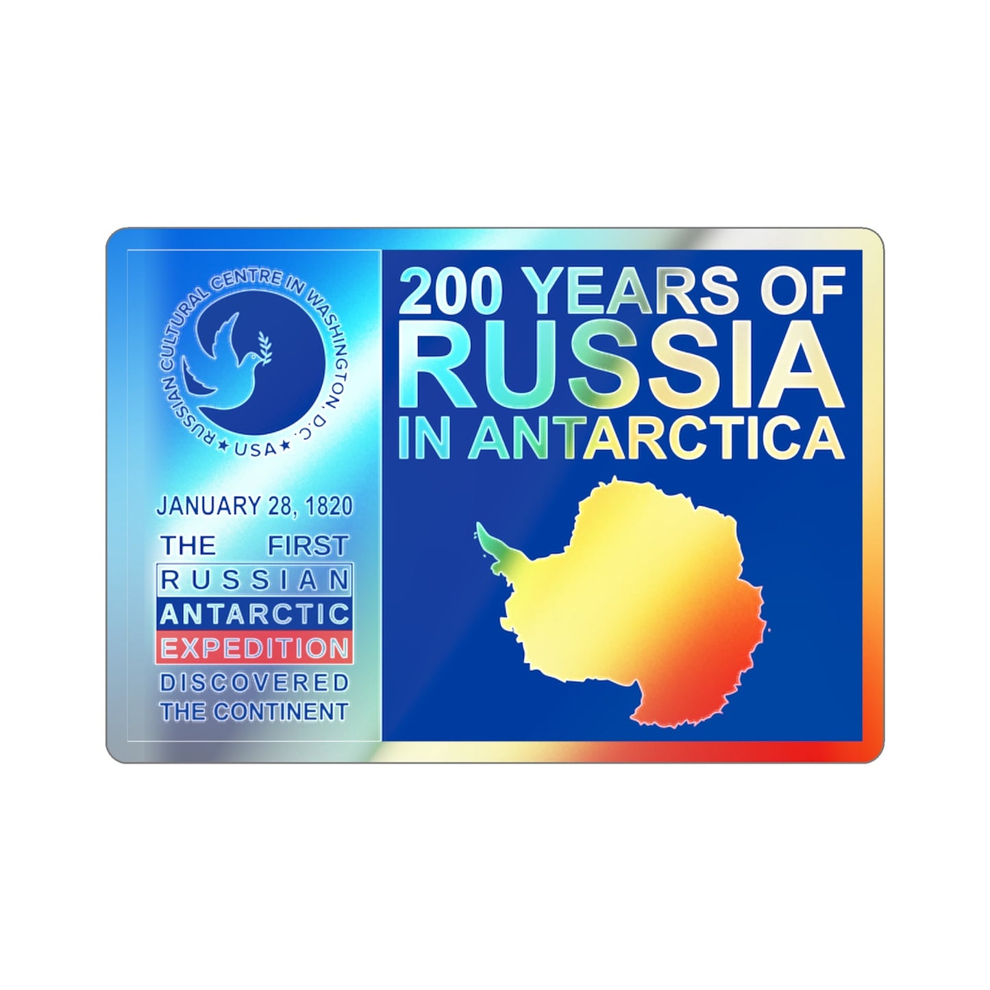 200 Years of Russia in Antarctica Commemorative Holographic STICKER Die-Cut Vinyl Decal-2 Inch-The Sticker Space