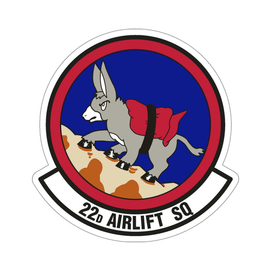 22d Airlift Squadron (U.S. Air Force) STICKER Vinyl Die-Cut Decal-6 Inch-The Sticker Space