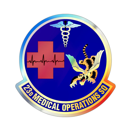 23d Medical Operations Squadron (U.S. Air Force) Holographic STICKER Die-Cut Vinyl Decal-6 Inch-The Sticker Space
