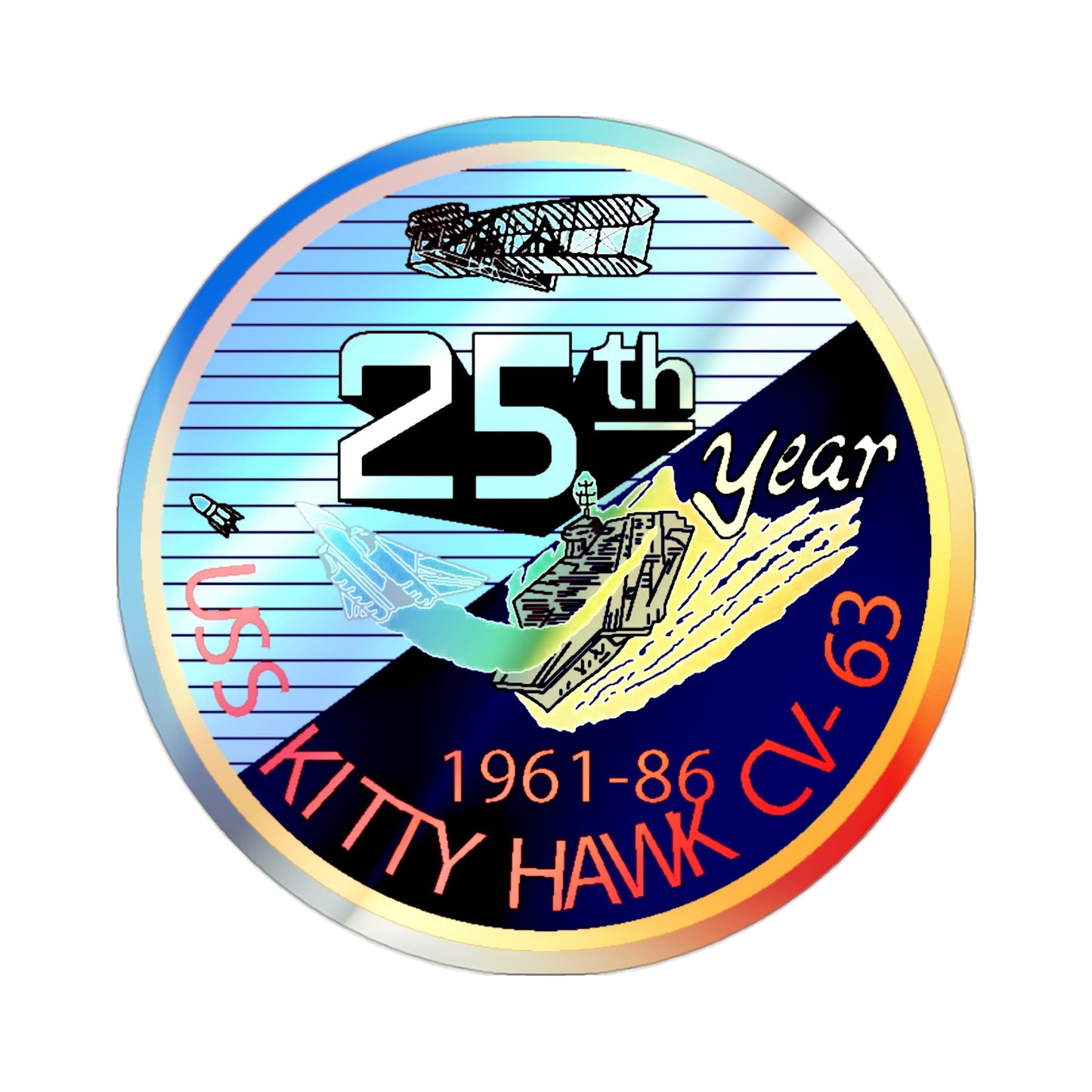 25th year USS Kitty Hawk CV 63 (U.S. Navy) Holographic STICKER Die-Cut Vinyl Decal-2 Inch-The Sticker Space
