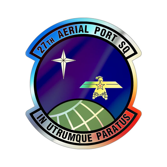 27th Aerial Port Squadron (U.S. Air Force) Holographic STICKER Die-Cut Vinyl Decal-6 Inch-The Sticker Space