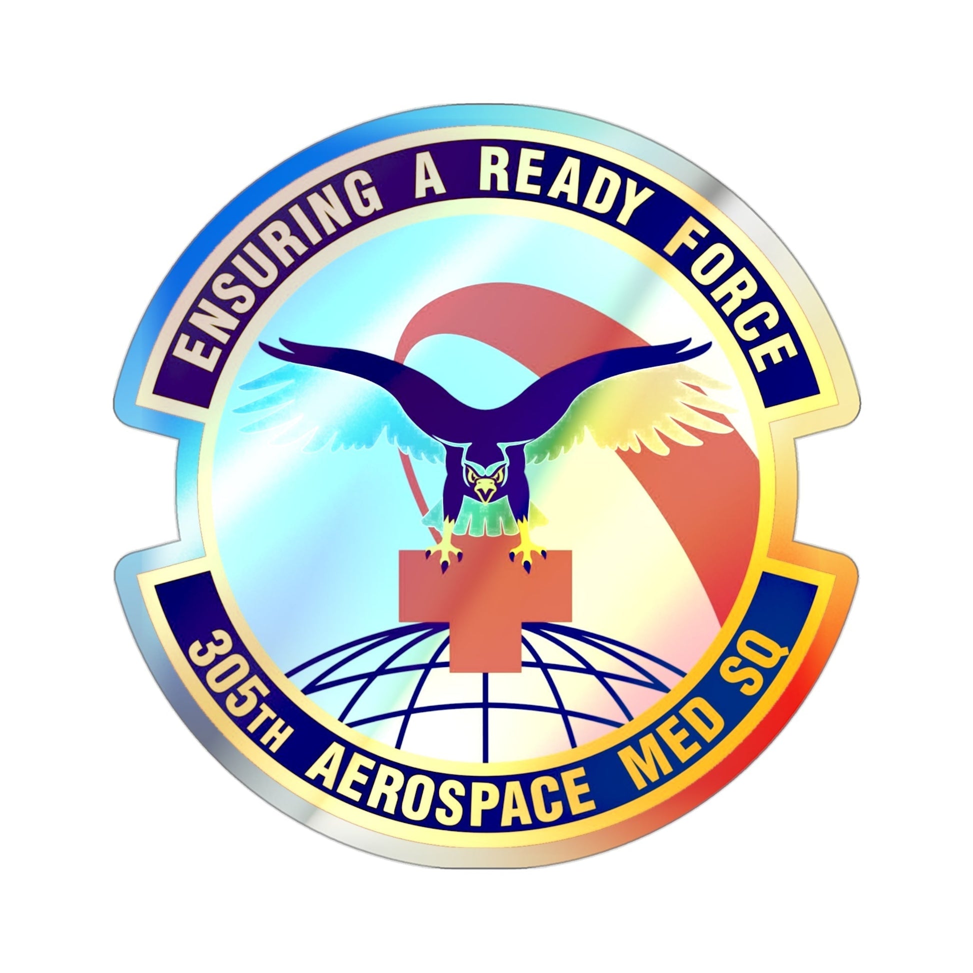 305th Aerospace Medicine Squadron (U.S. Air Force) Holographic STICKER Die-Cut Vinyl Decal-3 Inch-The Sticker Space