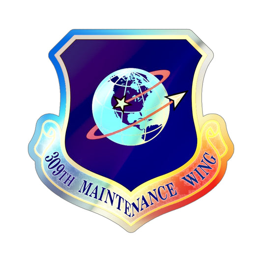 309th Maintenance Wing (U.S. Air Force) Holographic STICKER Die-Cut Vinyl Decal-6 Inch-The Sticker Space