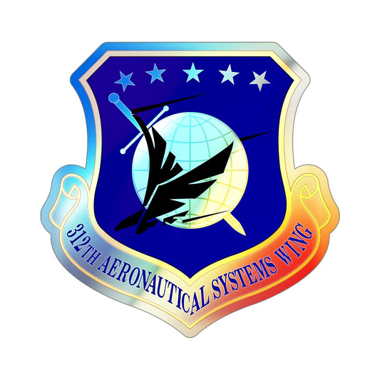 312th Aeronautical Systems Wing (U.S. Air Force) Holographic STICKER Die-Cut Vinyl Decal-6 Inch-The Sticker Space