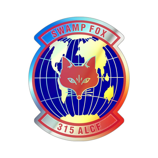 315th Airlift Control Flight (U.S. Air Force) Holographic STICKER Die-Cut Vinyl Decal-6 Inch-The Sticker Space