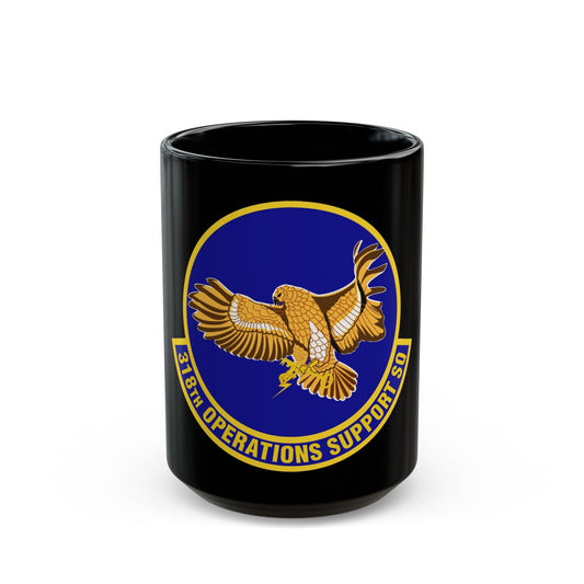 318th Operations Support Squadron (U.S. Air Force) Black Coffee Mug-15oz-The Sticker Space