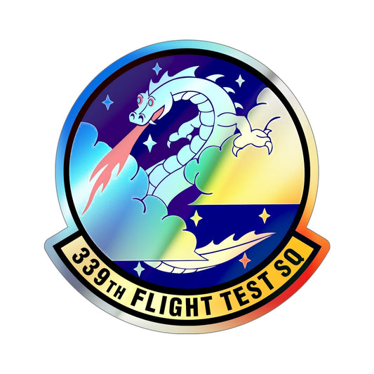 339th Flight Test Squadron (U.S. Air Force) Holographic STICKER Die-Cut Vinyl Decal-6 Inch-The Sticker Space