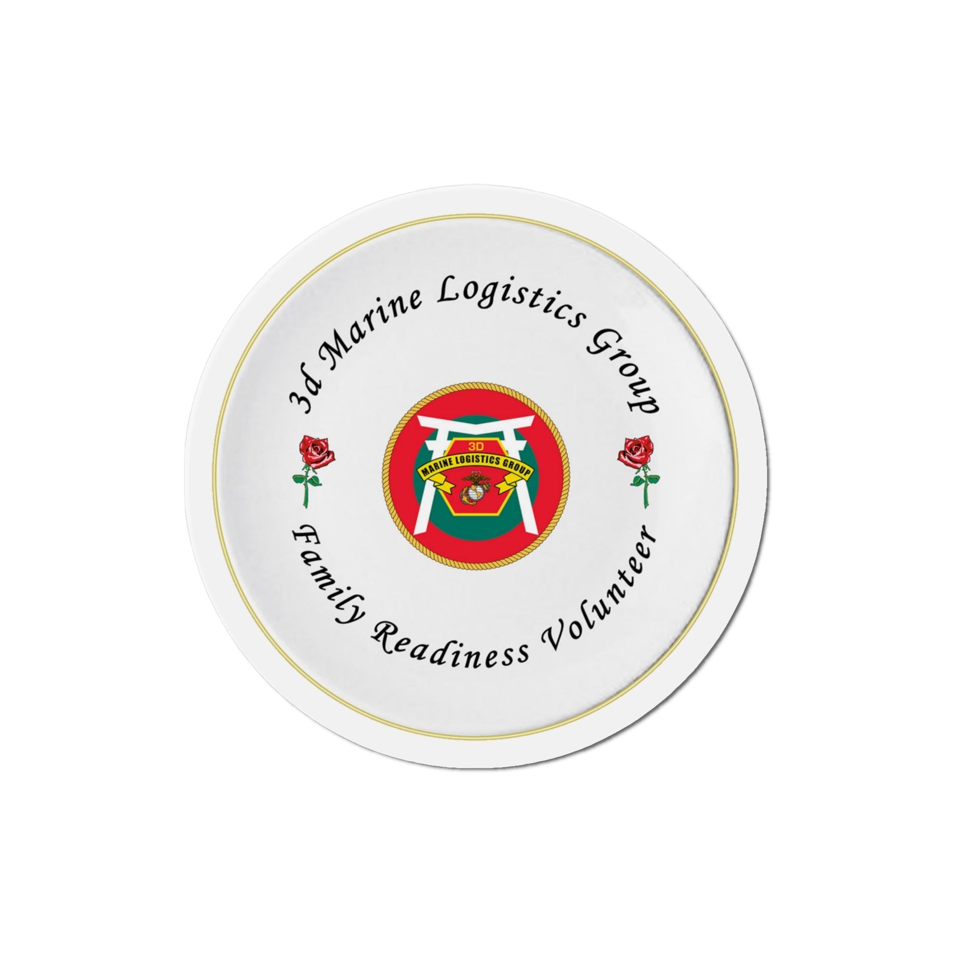3d Marines Logistics Group Family Readiness Volunteer (USMC) Die-Cut Magnet-4 Inch-The Sticker Space