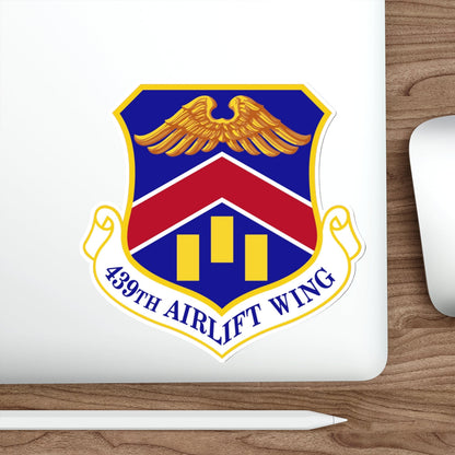 439th Airlift Wing (U.S. Air Force) STICKER Vinyl Die-Cut Decal-The Sticker Space