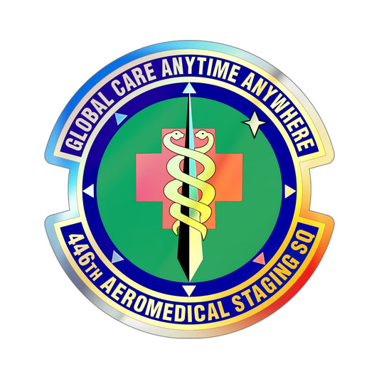 446 Aeromedical Staging Squadron AFRC (U.S. Air Force) Holographic STICKER Die-Cut Vinyl Decal-6 Inch-The Sticker Space