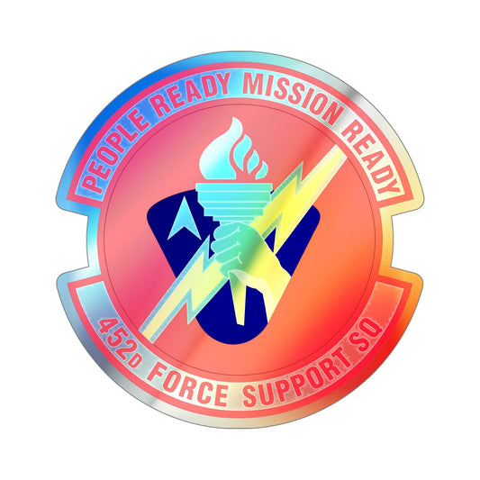 452 Force Support Squadron AFRC (U.S. Air Force) Holographic STICKER Die-Cut Vinyl Decal-6 Inch-The Sticker Space