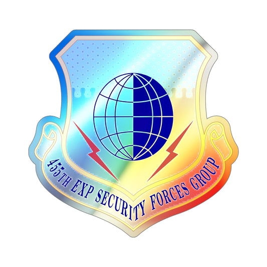 455th Expeditionary Security Forces Group (U.S. Air Force) Holographic STICKER Die-Cut Vinyl Decal-6 Inch-The Sticker Space