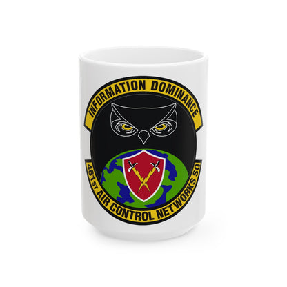 461st Air Control Networks Squadron (U.S. Air Force) White Coffee Mug-15oz-The Sticker Space