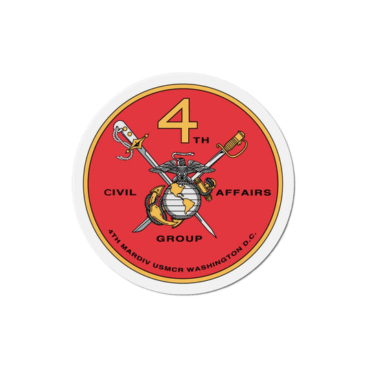 4th Civil Affairs Group (USMC) Die-Cut Magnet-4 Inch-The Sticker Space