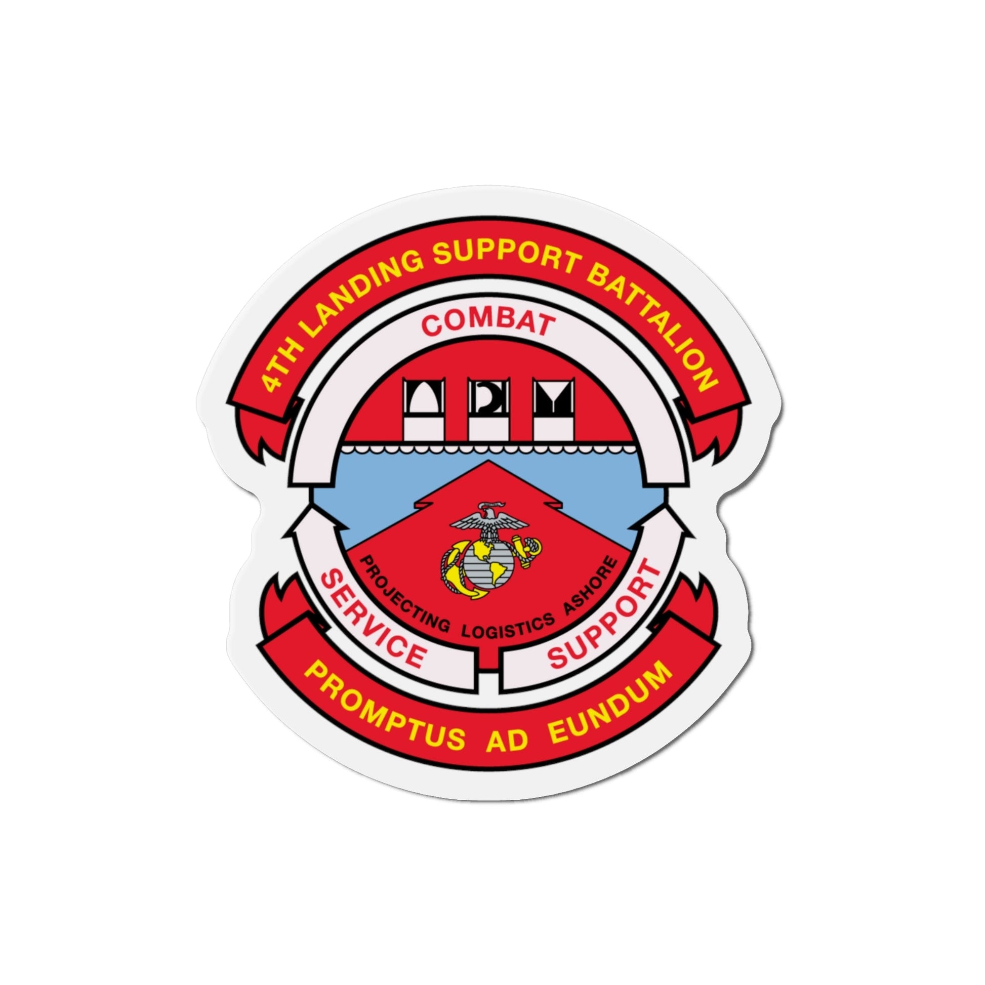 4th Landing Support Battalion Promptus Ad Eundum (USMC) Die-Cut Magnet-4 Inch-The Sticker Space