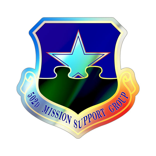 502d Mission Support Group (U.S. Air Force) Holographic STICKER Die-Cut Vinyl Decal-6 Inch-The Sticker Space