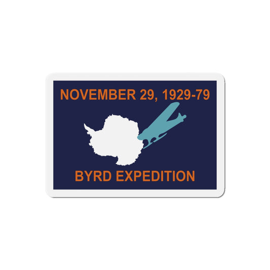 50th Anniversary Commemorative Flag of Byrd's First Antarctic Expedition - Die-Cut Magnet-6 × 6"-The Sticker Space