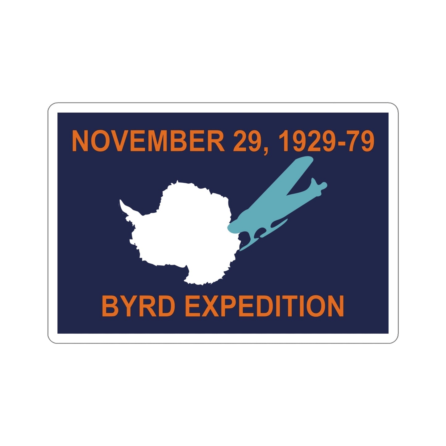 50th Anniversary Commemorative Flag of Byrd's First Antarctic Expedition STICKER Vinyl Die-Cut Decal-5 Inch-The Sticker Space
