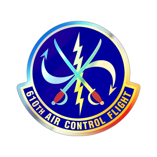 610 Air Control Flight PACAF (U.S. Air Force) Holographic STICKER Die-Cut Vinyl Decal-6 Inch-The Sticker Space