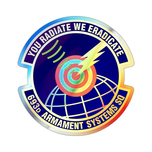 693d Armament Systems Squadron (U.S. Air Force) Holographic STICKER Die-Cut Vinyl Decal-6 Inch-The Sticker Space