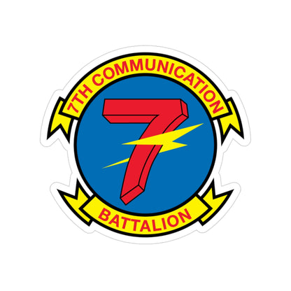 7th Communication Battalion (USMC) Transparent STICKER Die-Cut Vinyl Decal-3 Inch-The Sticker Space