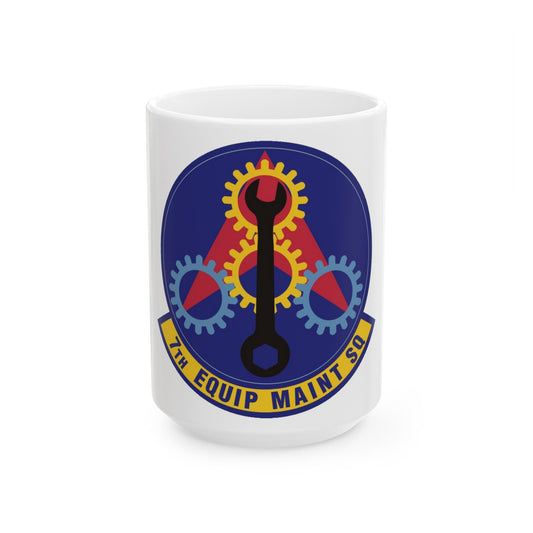 7th Equipment Maintenance Squadron (U.S. Air Force) White Coffee Mug-15oz-The Sticker Space