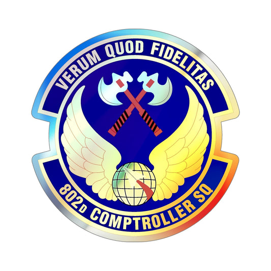 802d Comptroller Squadron (U.S. Air Force) Holographic STICKER Die-Cut Vinyl Decal-6 Inch-The Sticker Space