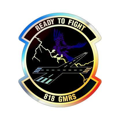 818th Global Mobility Readiness Squadron (U.S. Air Force) Holographic STICKER Die-Cut Vinyl Decal-4 Inch-The Sticker Space