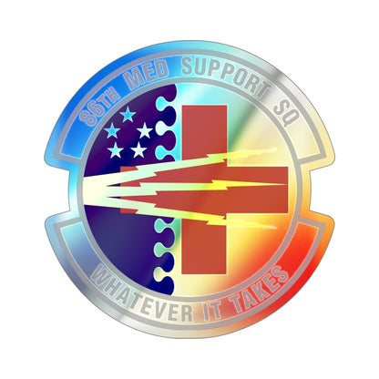 86th Medical Support Squadron (U.S. Air Force) Holographic STICKER Die-Cut Vinyl Decal-5 Inch-The Sticker Space