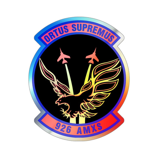926 Aircraft Maintenance Squadron AFRC (U.S. Air Force) Holographic STICKER Die-Cut Vinyl Decal-6 Inch-The Sticker Space